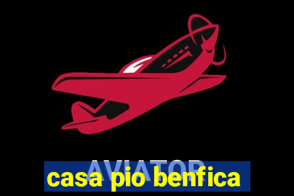 casa pio benfica